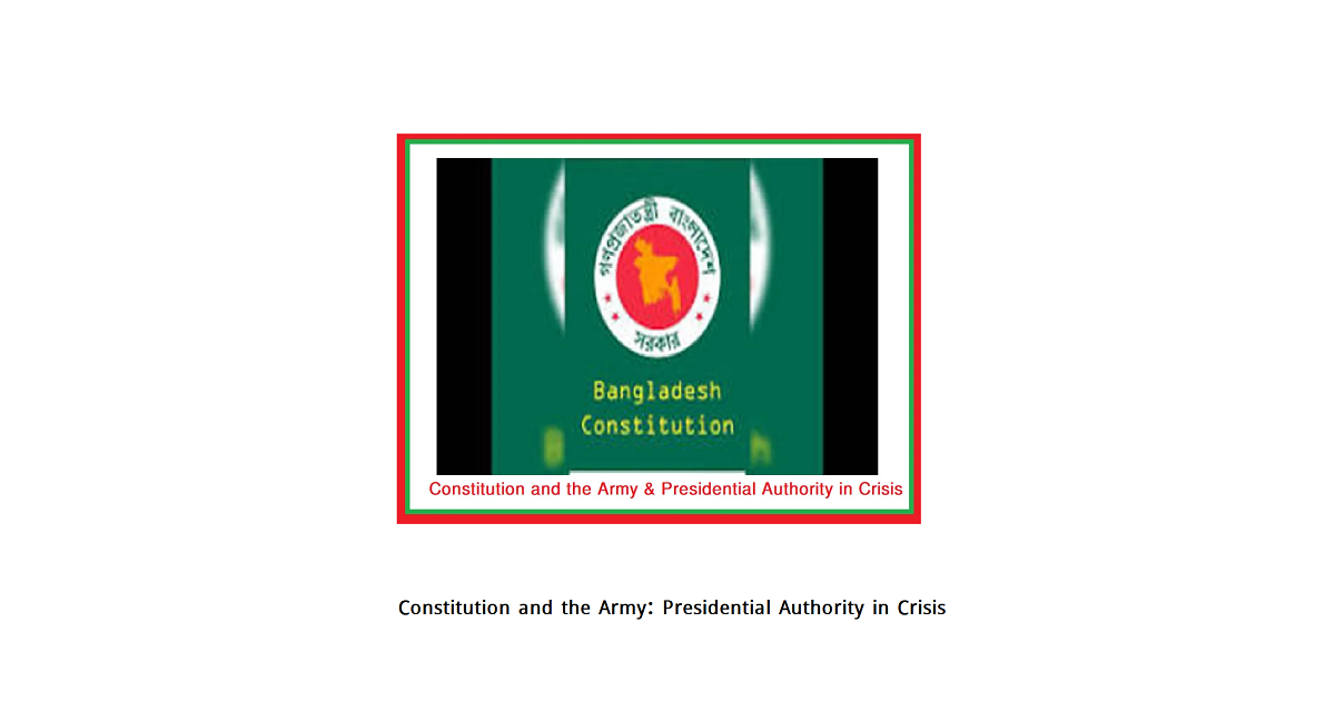 Constitution and the Army: Presidential Authority in Crisis
