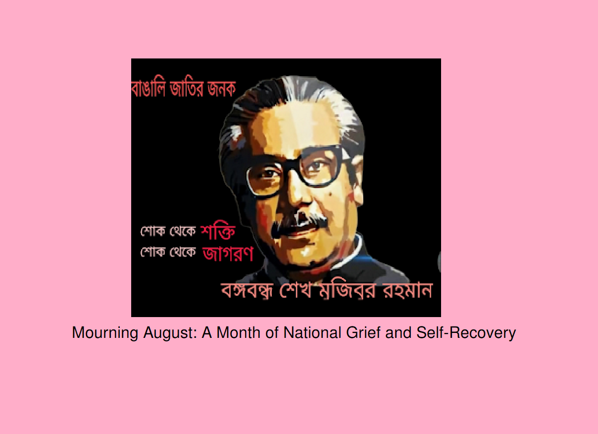 Mourning August: A Month of National Grief and Self-Recovery